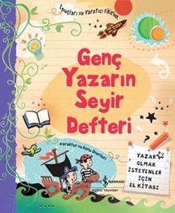 Genç Yazarın Seyir Defteri - İş Bankası Kültür Yayınları Kitap