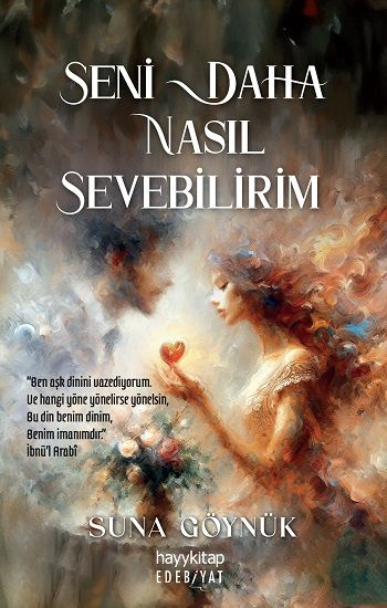 Seni Daha Nasıl Sevebilirim - Hayykitap Kitap