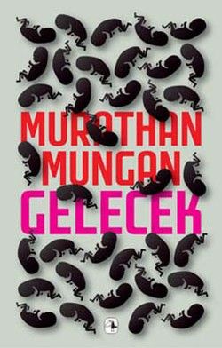 Gelecek - Murathan Mungan, Şiir Türkçe kitap kapağı