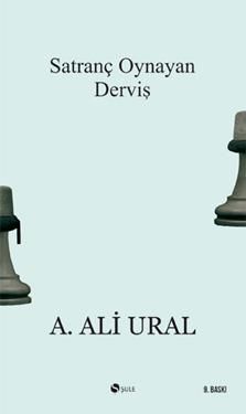 Satranç Oynayan Derviş - A. Ali Ural, Diğer Türkçe kitap kapağı