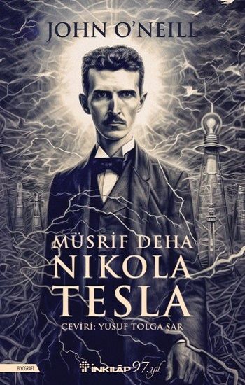Müsrif Deha Nikola Tesla - İnkılap Kitabevi Kitap