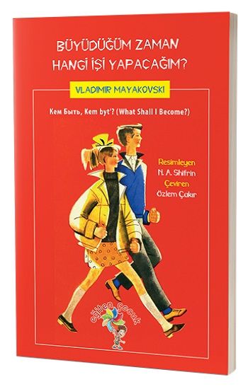 Büyüdüğüm Zaman Hangi İşi Yapacağım? - Eğiten Kitap Kitap