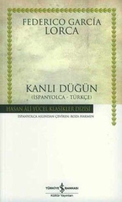Kanlı Düğün (İspanyolca - Türkçe) - İş Bankası Kültür Yayınları Kitap