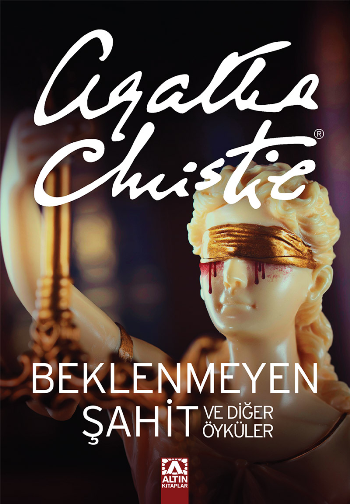 Beklenmeyen Şahit ve Diğer Öyküler - Altın Kitaplar Kitap