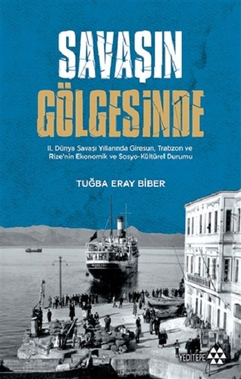 Savaşın Gölgesinde - Yeditepe Yayınevi Kitap