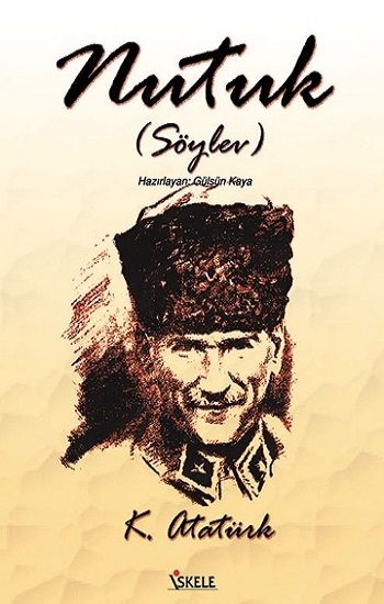 Nutuk - İskele Yayıncılık Kitap