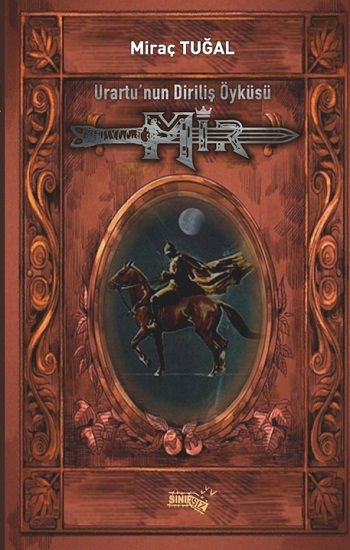 Mir - Urartu'nun Diriliş Öyküsü - Sınırsız Kitap Kitap