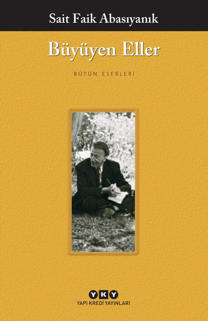 Büyüyen Eller - Yapı Kredi Yayınları Kitap