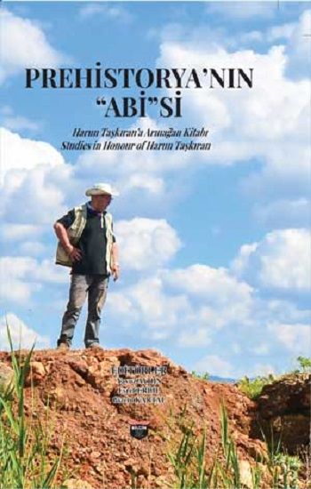 Prehistorya'nın "Abi"si (Ciltli) - Bilgin Kültür Sanat Kitap