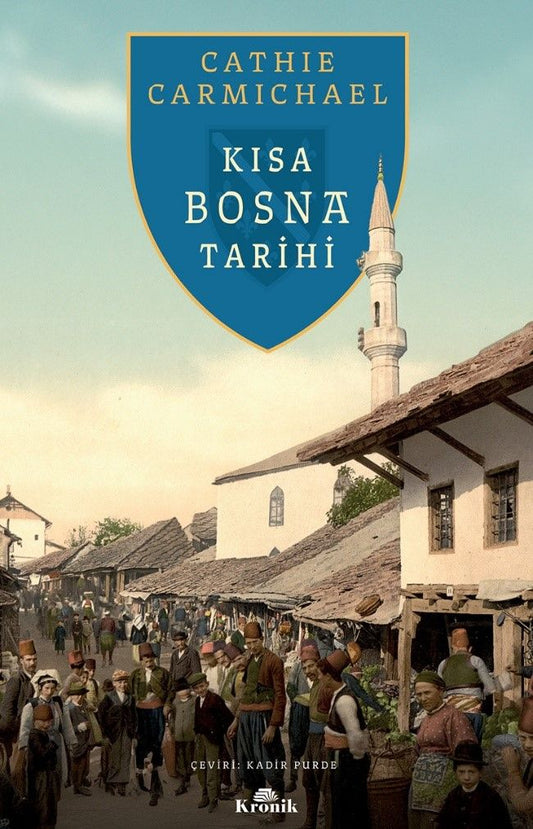 Kısa Bosna Tarihi - Kronik Kitap Kitap