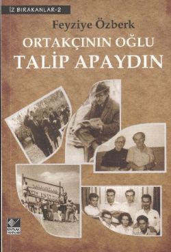 Ortakçının Oğlu Talip Apaydın - Kaynak Yayınları Kitap