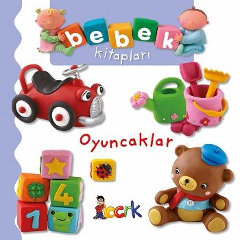 Oyuncaklar - Bebek Kitapları - Bıcırık Yayınları Kitap