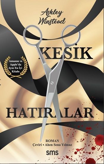 Kesik Hatıralar - Sms Yayınları Kitap