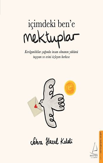 İçimdeki Ben’e Mektuplar - Destek Yayınları Kitap