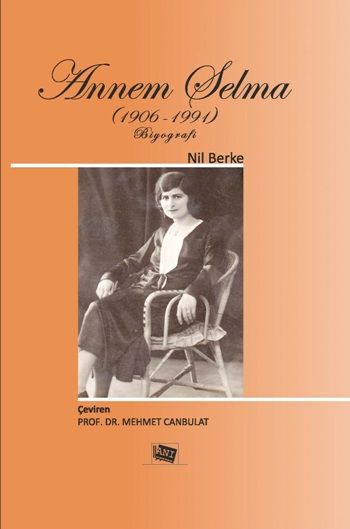 Annem Selma - Anı Yayıncılık Kitap