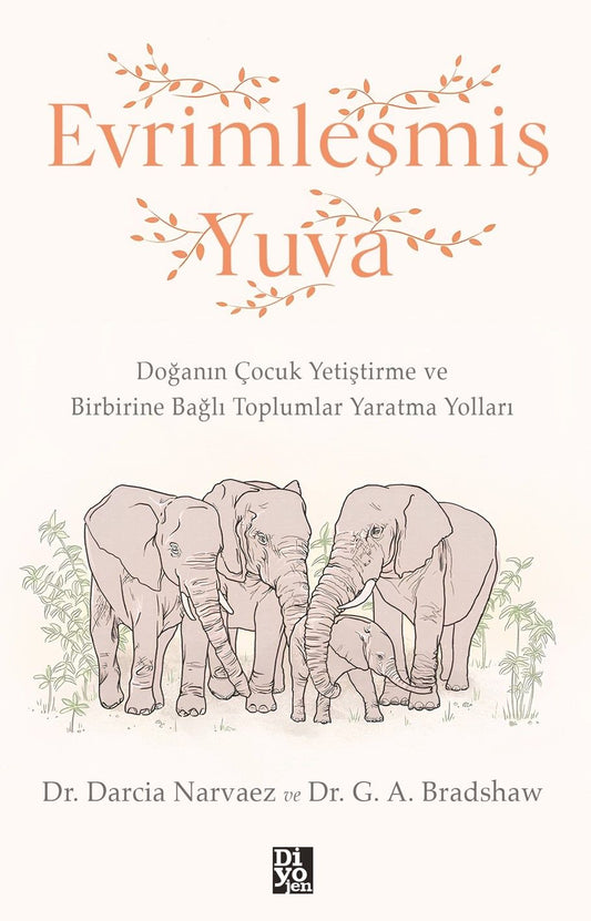 Evrimleşmiş Yuva - Diyojen Yayıncılık Kitap