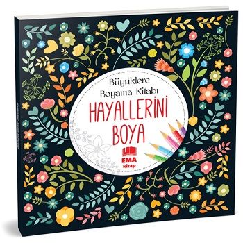 Hayallerini Boya - Ema Kitap Kitap