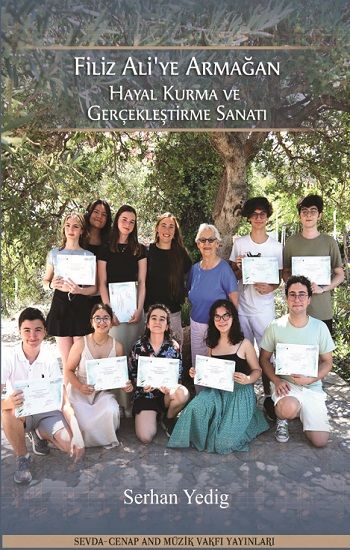 Hayal Kurma ve Gerçekleştirme Sanatı - Sevda Cenap And Müzik Vakfı Yayınları Kitap