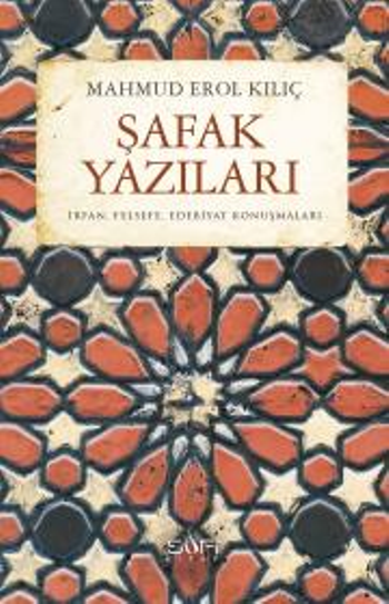 Şafak Yazıları - Sufi Kitap Kitap