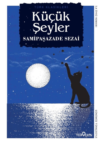 Küçük Şeyler - Yediveren Yayınları Kitap