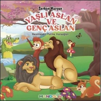 Yaşlı Aslan ve Genç Aslan - Mandolin Yayınları Kitap
