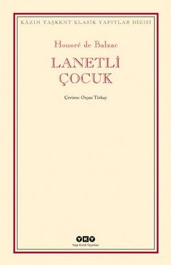 Lanetli Çocuk - Yapı Kredi Yayınları Kitap