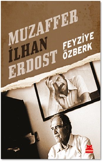 Muzaffer İlhan Erdost - Kırmızı Kedi Yayınevi Kitap