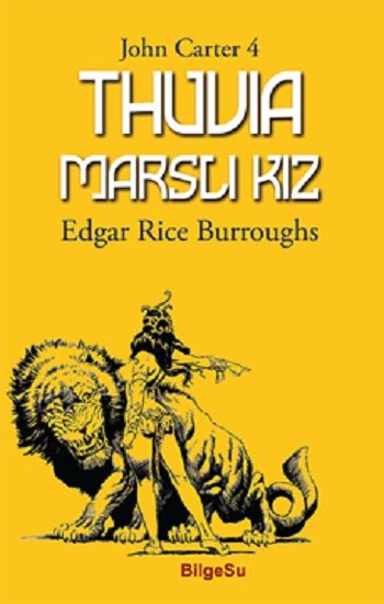 Thuvia Marslı Kız - BilgeSu Yayıncılık Kitap