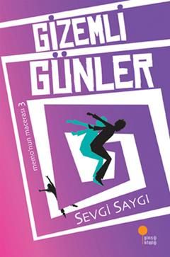 Gizemli Günler - Günışığı Kitaplığı Kitap