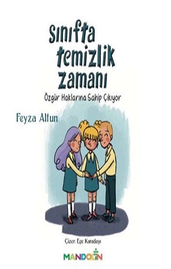 Sınıfta Temizlik Zamanı - Mandolin Yayınları Kitap