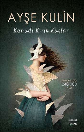 Kanadı Kırık Kuşlar - Everest Yayınları Kitap