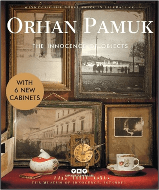 The Innocence of Objects - With 6 New Cabinets - Yapı Kredi Yayınları Kitap