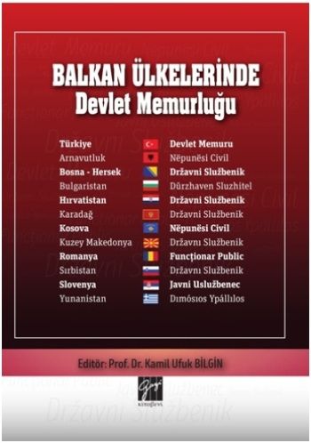 Balkan Ülkelerinde Devlet Memurluğu - Gazi Kitabevi Kitap