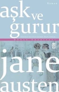 Aşk ve Gurur - Timaş Yayınları Kitap