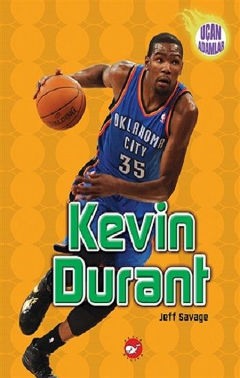 Kevin Durant - Uçan Adamlar - Beyaz Balina Yayınları Kitap