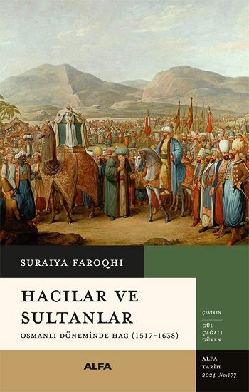 Hacılar ve Sultanlar - Alfa Yayınları Kitap