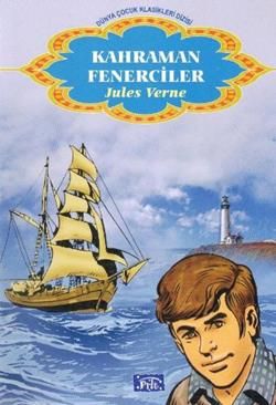 Kahraman Fenerciler Jules Verne Türkçe çocuk kitabı kapağı
