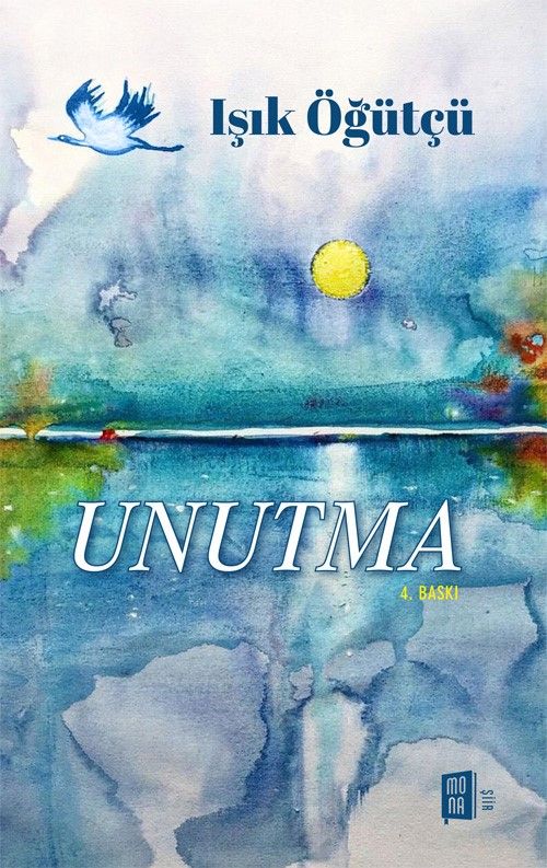 Unutma - Mona Kitap Kitap