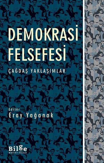 Demokrasi Felsefesi - Bilge Kültür Sanat Kitap