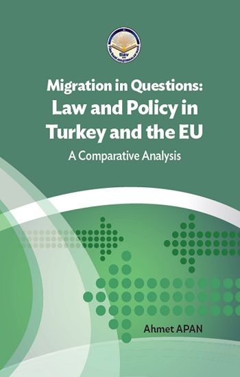 Migration in Questions  Law and Policy in Turkey and the EU - Tiav Kitap