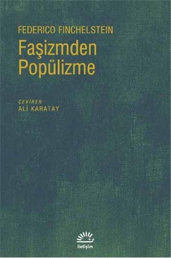 Faşizmden Popülizme - İletişim Yayınları Kitap