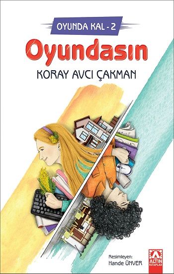 Oyunda Kal 2 - Oyundasın - Altın Kitaplar - Özel Ürün Kitap