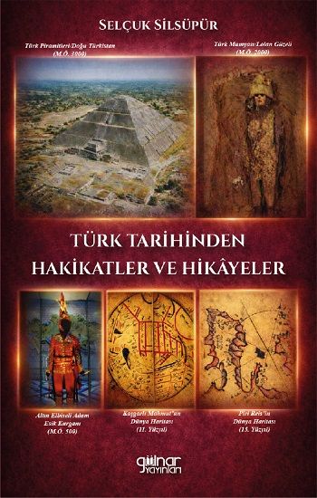 Türk Tarihinden Hakikatler ve Hikayeler - Gülnar Yayınları Kitap