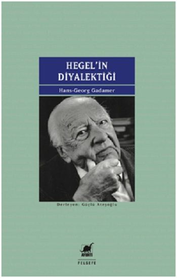 Hegel'in Diyalektiği - Ayrıntı Yayınları Kitap