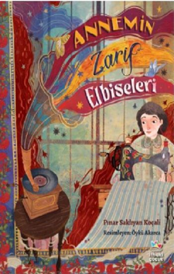 Annemin Zarif Elbiseleri - İthaki Yayınları Kitap