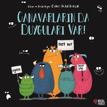 Canavarların da Duyguları Var - Masalperest Özel Ürün Kitap
