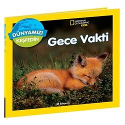 National Geographic Kids Dünyamızı Keşfedin – Gece Vakti - Beta Kids Kitap