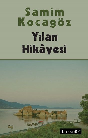 Yılan Hikayesi - Literatür Yayınevi Kitap