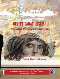 Devlet Sanat İlişkisi - Efil Yayınevi Kitap