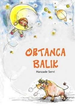 Ortanca Balık Hanzade Servi Türkçe çocuk kitabı kapağı